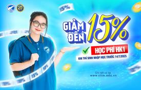 [CHÍNH THỨC] GIẢM ĐẾN 15% HỌC PHÍ HK1 KHOÁ 27 CHO TS HOÀN TẤT THỦ TỤC NHẬP HỌC